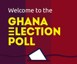 Ghana Election Poll is to gather opinions about Ghana's Presidential and Parliamentary Elections